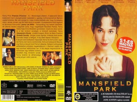 I think films like mansfield park (1999) and pride and prejudice (2005) delicately capture the early 1800s. Mansfield Park - Fórum