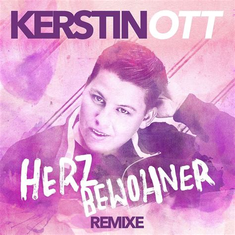 She is an actress and composer, known for stereoact feat. Kerstin Ott "Herzbewohner (Remixe)" | Schlager-Netz