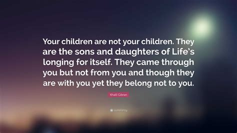 Khalil Gibran Quotes On Children Heidie Philippine