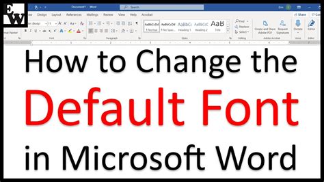 How To Change The Default Font In Microsoft Word Youtube