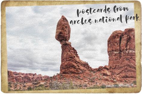 Balanced Rock Arches National Park Utah Lovebugs And Postcards