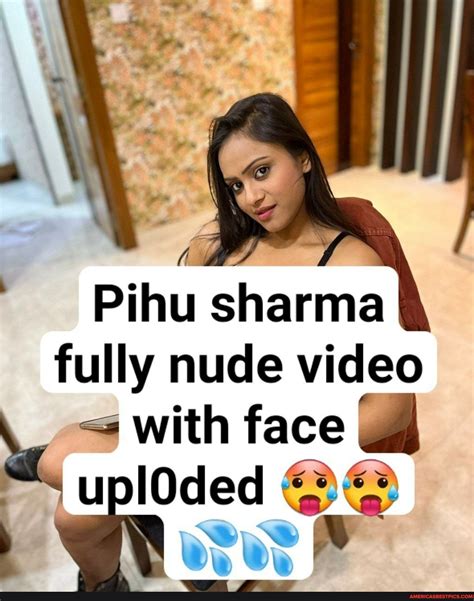 Pihu Sharma Fully Nude Video With Face Upl Ded Americas Best Pics