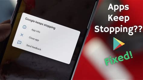 Fixed All Apps Keeps Stopping Error In Android Phone Google Apps Crashing Android Youtube