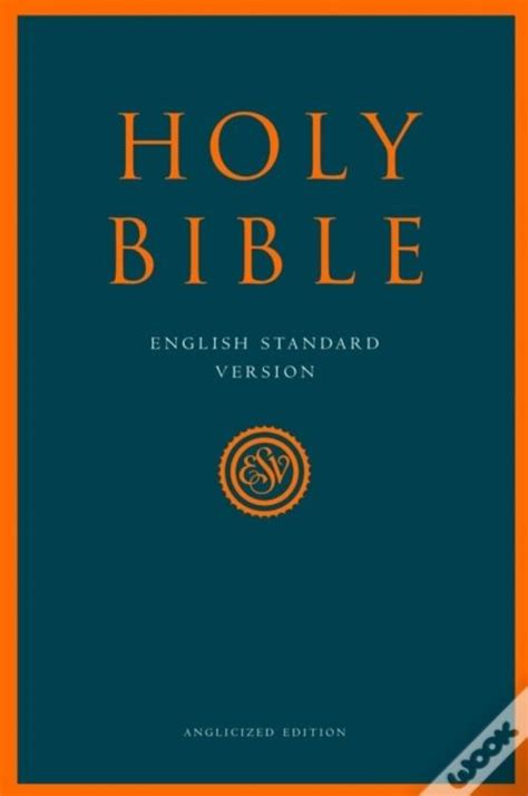 Holy Bible English Standard Version Esv Ebook Wook