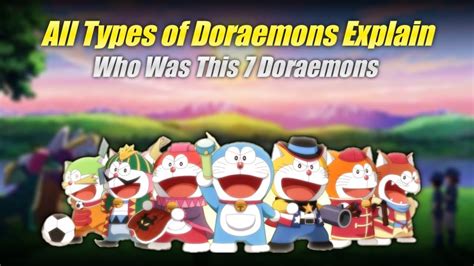The Doraemons All Types Of Doraemon Explain Youtube