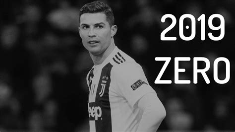 Cristiano Ronaldo Zero Juventus Goals And Skills Hd 2019