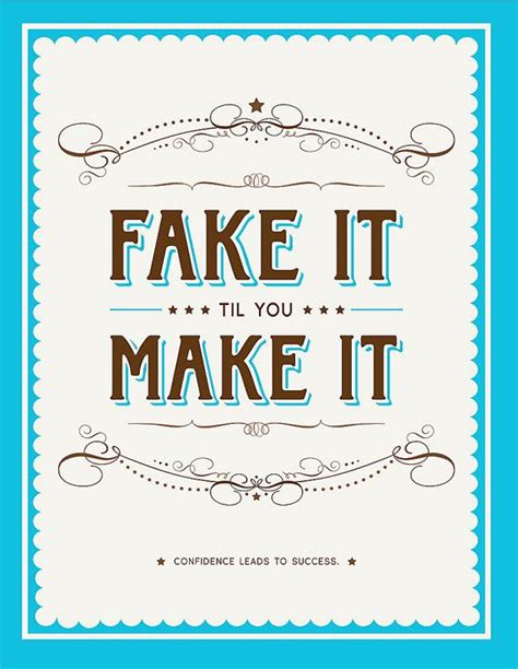 Fake It Til You Make It 11x14 By Southernfriedpaper On Etsy 3000