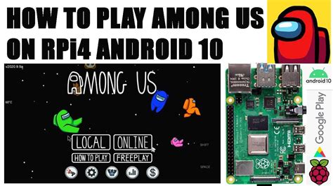 How To Play Among Us On Raspberry Pi 4 Youtube