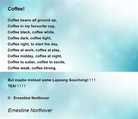 Coffee Coffee Poem By Ernestine Northover