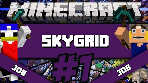 Minecraft Skygrid Survival Episode 1 Youtube