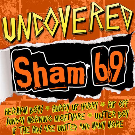 Uncovered Sham 69 Compilation By Sham 69 Spotify