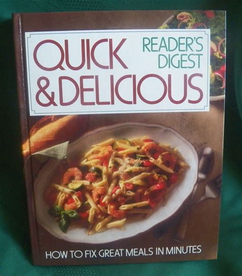 Quick & Delicious - Reader's Digest 1995 HC | Readers digest, Meals ...
