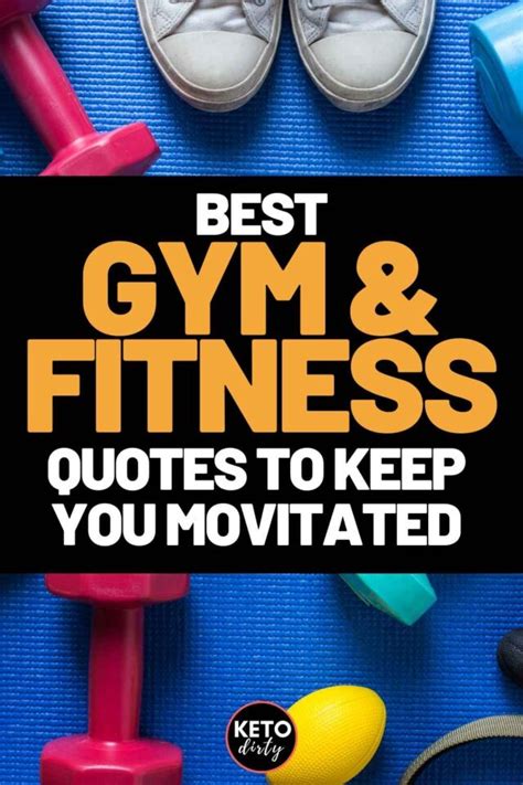 Best Fitness Quotes To Get You Moving 2022