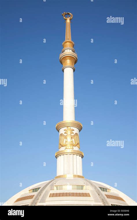 Independence Monument Ashgabat Ashkhabad Or A Gabat Ahal Province