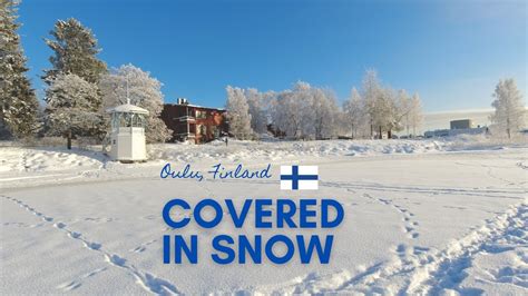 Finland Oulu Covered In Snow Youtube