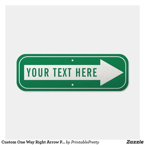 Custom One Way Right Arrow Personalized Metal Sign In 2021