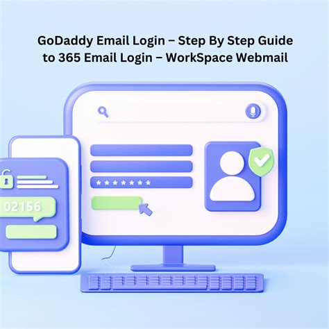 Godaddy Email Login Step By Step Guide To 365 Email Login Workspace