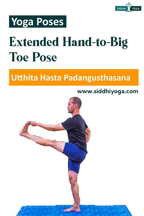 Utthita Hasta Padangusthasana Or Extended Hand To Big Toe Pose In 2022