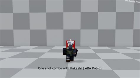 One Shot Combo With Kakashi Aba Roblox Youtube