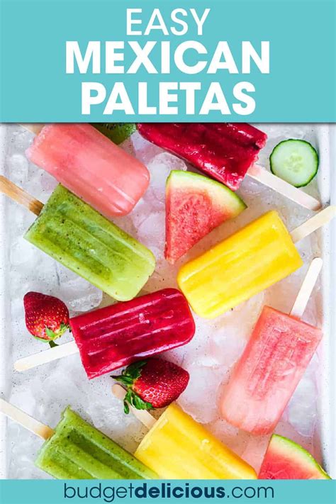 These Colorful Mexican Paletas Mexican Popsicles Are The Perfect