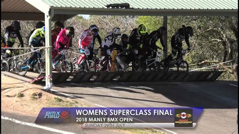 Superclass Women Final 2018 Manly Bmx Open Youtube