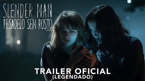 Slenderman Trailer Oficial Leg 23 De Agosto Nos Cinemas Youtube