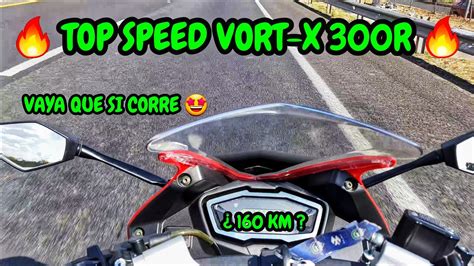 Italika Vort X 300r Velocidad Maxima Top Speed ¿una Verdadera