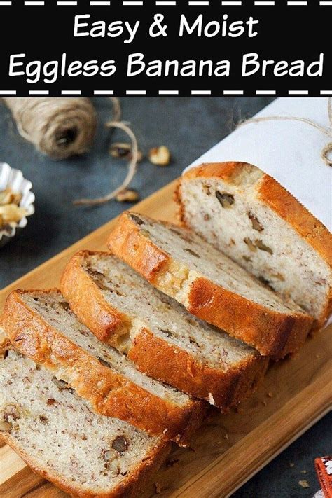 My banana bread no eggs has pecans for crunch, but that part is entirely up to you. Easy Banana Bread Recipe (Eggless) | Recipe in 2020 | Easy ...
