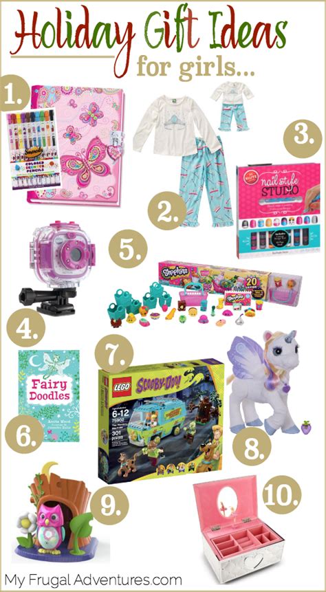 Little girls are fun to shop for. Holiday Gift Guide for Little Girls {Age 5-10} - My Frugal ...