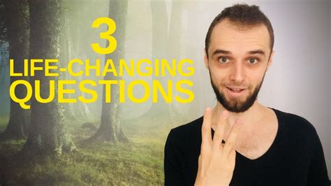 3 Life Changing Questions You Should Ask Yourself Every Single Day