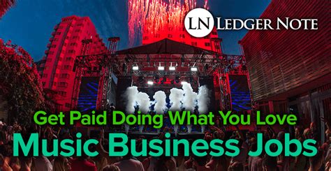 Music Business Jobs And Careers Get Paid Doing What You Love Ln