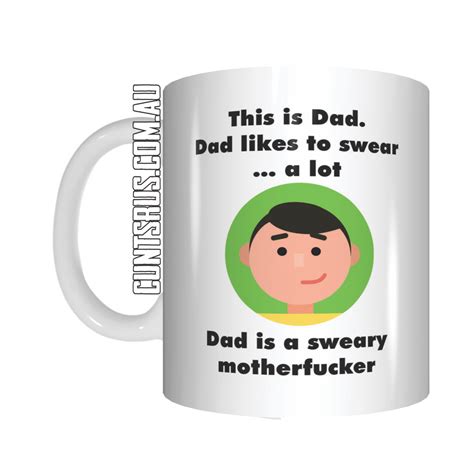 this is dad sweary motherfucker coffee mug t for father s day cru07 cunts r us