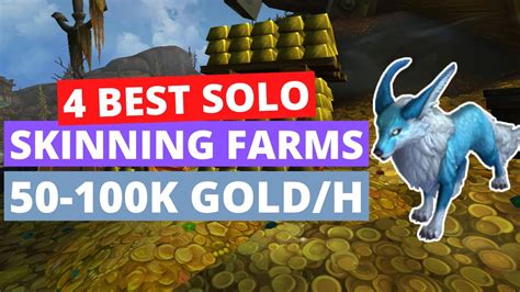 4 Best Solo Skinning Farms In Shadowlands Wow Shadowlands Gold Farming Guide Youtube