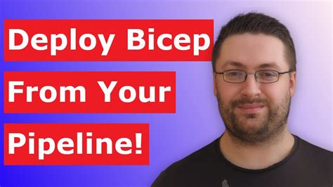 Deploy A Bicep Template From An Azure Pipeline Youtube