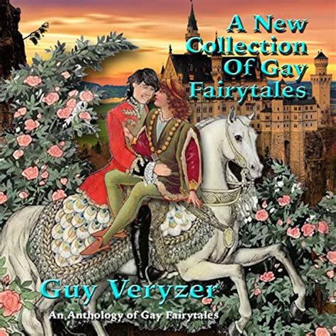 A New Gay Fairytale Collection By Guy Veryzer Brothers Grimm Charles Joseph Mayer Friedrich