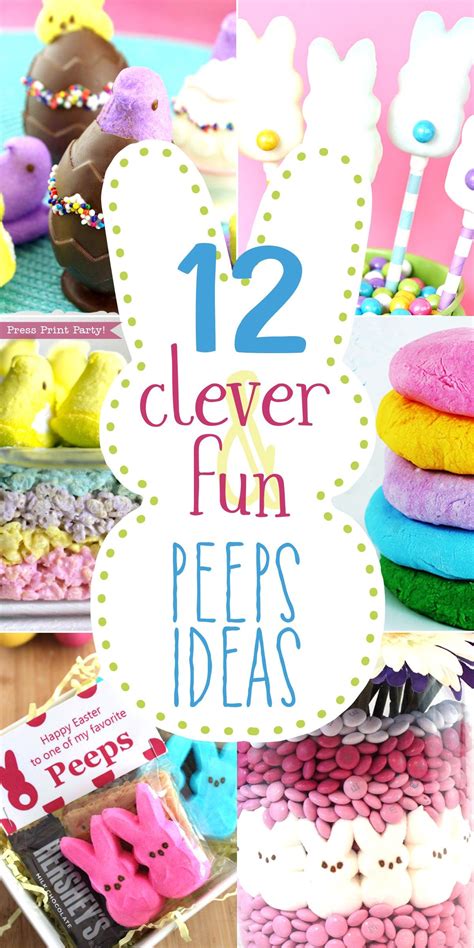 12 Clever And Fun Peeps Ideas Easter Decorations Press Print Party