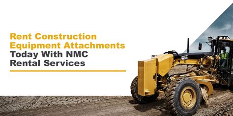 Guide To Construction Equipment Attachments Nmc Cat