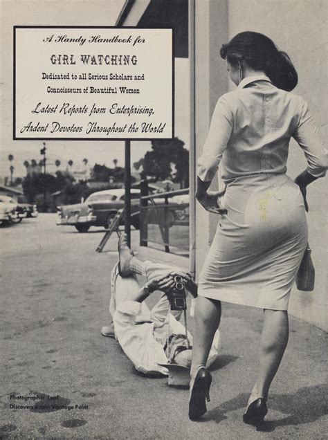 Girl Watcher 2 A 1959 Magazine That Gives Creepy Tips To Men On How To Stalk Girls ~ Vintage