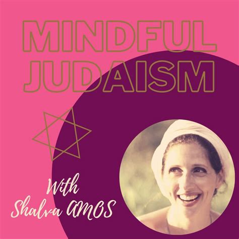 Mindful Judaism Podcast On Spotify