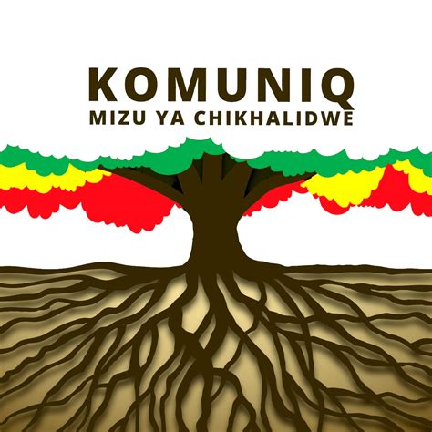 Komuniq Kyrillos Mizu Ya Chikhalidwe Reggae Malawi