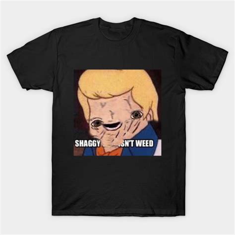 Shaggy This Isnt Weew Dank Memes T Shirt Teepublic