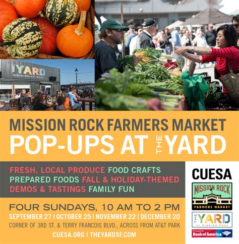 Cuesa Mission Rock Farmers Market Pop Ups At The Yard Foodwise