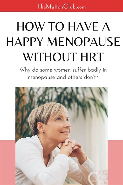 How To Have A Happy Menopause Without Hrt Artofit