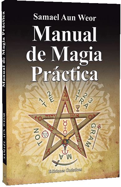 Manual De Magia Práctica Samael Aun Weor