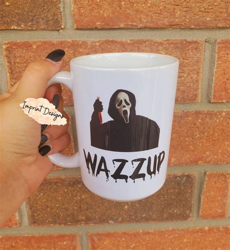 Scary Movie Mug Scream Wazzup Coffee Mug Dishwasher Safe Etsy