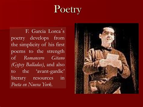 Ppt Federico Garcia Lorca Literary Approach Powerpoint