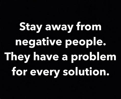 Negativity Often Works Against You Inspirational Quotes Quotable