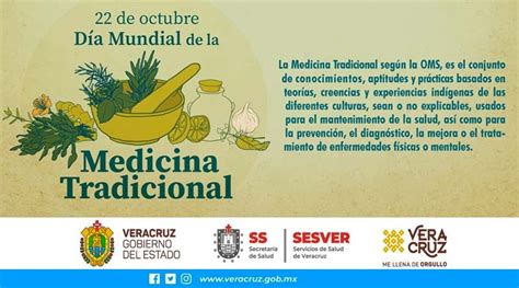 22 De Octubre Día Mundial De La Medicina Tradicional Saludveracruz