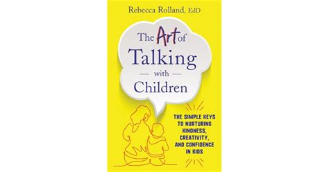 Book Giveaway For The Art Of Talking With Children The Simple Keys To