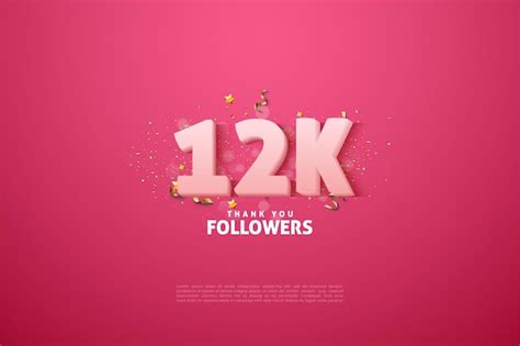 Premium Vector 12k Followers With Soft White Numbers